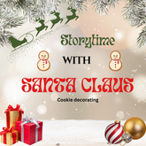 Storytime with Santa 12-20-25 5:30PM